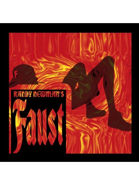 Randy Newman's Faust